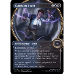 (Foil) Multicolore - (SC) Contraint à tuer (U) [MKM]