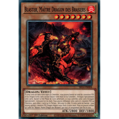 Blaster, Maître Dragon des Brasiers (C) [SR14]
