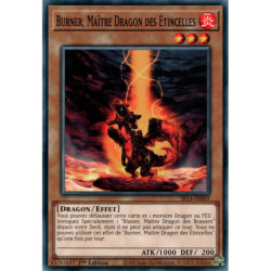 Burner, Maître Dragon des Étincelles (C) [SR14]