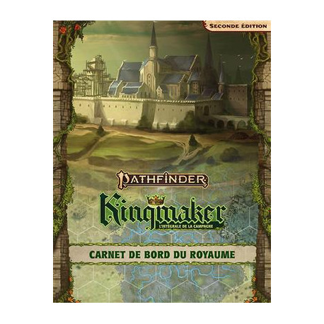 Kingmaker Carnet de bord du Royaume - Pathfinder 2eme édition
