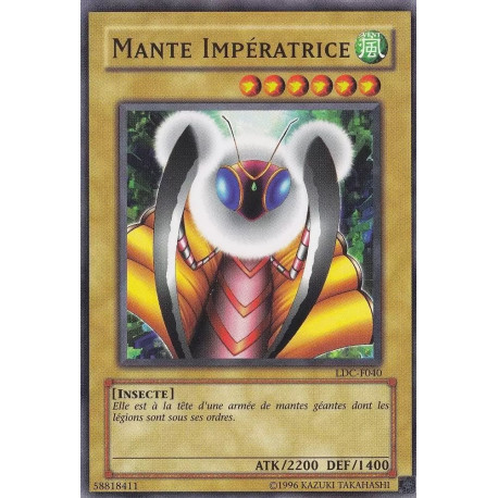 Mante Impératrice (C) [LDC]