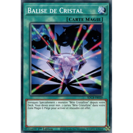 Balise de Cristal (C) [SDCB]