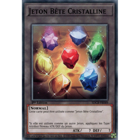 Jeton Bête Cristalline (C) [SDCB]