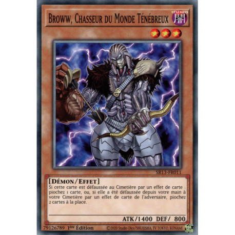 Broww, Chasseur du Monde Ténébreux (C) [SR13]