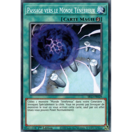 Passage vers le Monde Ténébreux (C) [SR13]