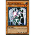 Chevalier Royal (C) [EOJ]