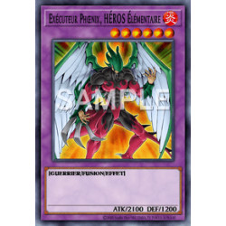 Executeur Phoenix, Héros Elementaire (UR) [EOJ]