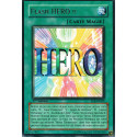 Flash HERO !! (R) [EOJ]