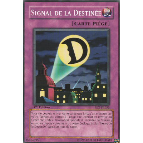 Signal de la Destinée (C)