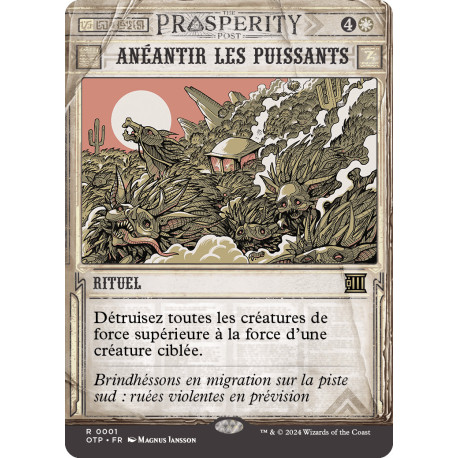 (Foil) Blanche - Anéantir les puissants (R) [OTP]