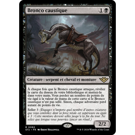(Foil) Noire - Bronco caustique (R) [OTJ]