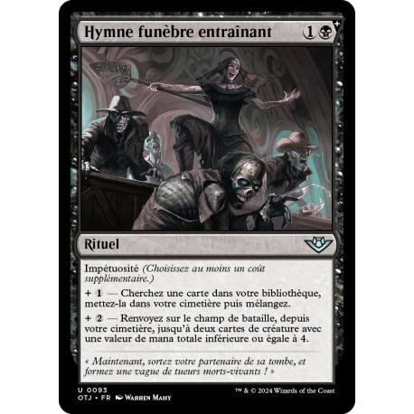 (Foil) Noire - Hymne funèbre entraînant (U) [OTJ]