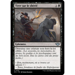 (Foil) Noire - Tirer sur le shérif (U) [OTJ]