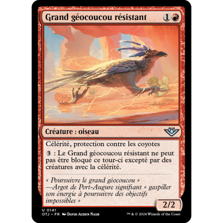 (Foil) Rouge - Grand géocoucou résistant (U) [OTJ]