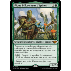 (Foil) Verte - Pique Bill, semeur d'épines (M) [OTJ]