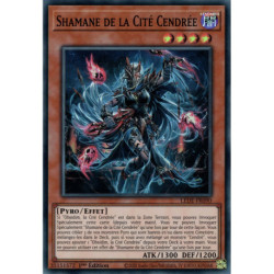 Shamane de la Cité Cendrée (SR) [LEDE]