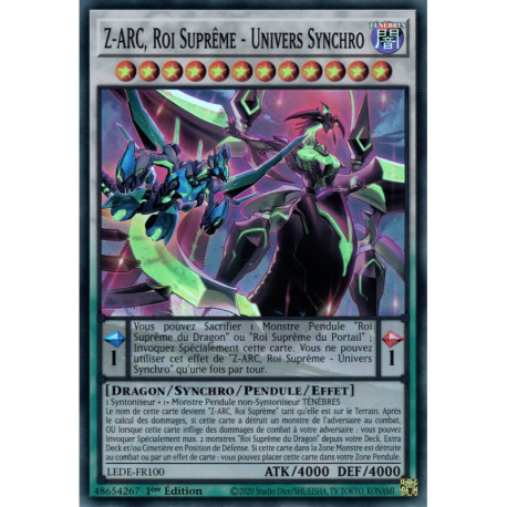 Z-ARC, Roi Suprême - Univers Synchro (SR) [LEDE]