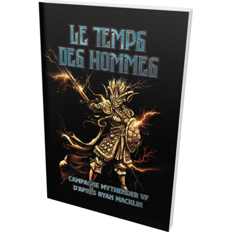 Mythender : Le temps des hommes
