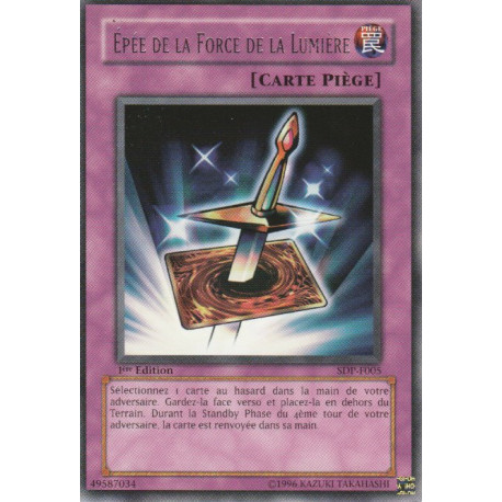 Épée Force de la Lumière (R) [SDP]
