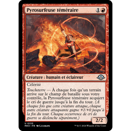 (Foil) Rouge - Pyrosurfeuse téméraire (U) [MH3]