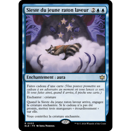 Bleue - Sieste du jeune raton laveur (R) [BLB]