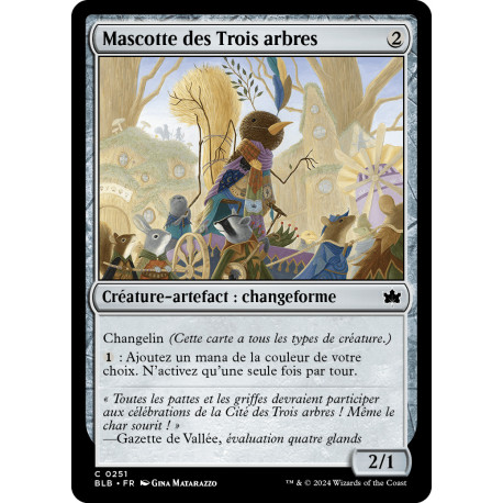 Artefact - Mascotte des Trois arbres (C) [BLB]