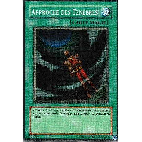 Approche des Ténèbres (C)
