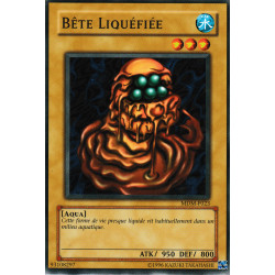 Bête Liquéfiée (C)