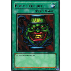 Pot de Cupidité (R)
