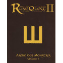 Rune Quest II : Arène des Monstres Volume 1