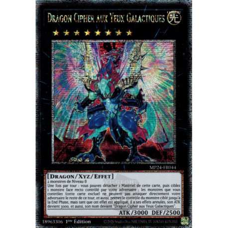 Dragon Cipher aux Yeux Galactiques (QCSE) [MP24]
