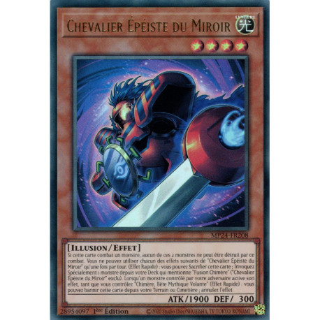 Chevalier Épéiste du Miroir (UR) [MP24]
