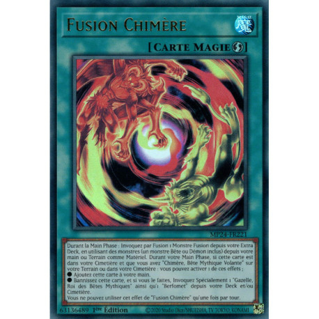 Fusion Chimère (UR) [MP24]