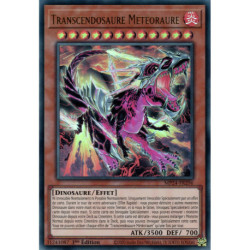 Transcendosaure Météoraure (UR) [MP24]