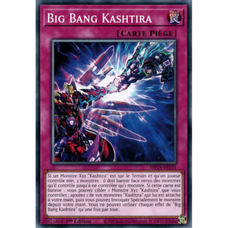 Big Bang Kashtira (C) [MP24]