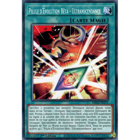 Pilule d'Évolution Bêta - Ultranscendance (C) [MP24]