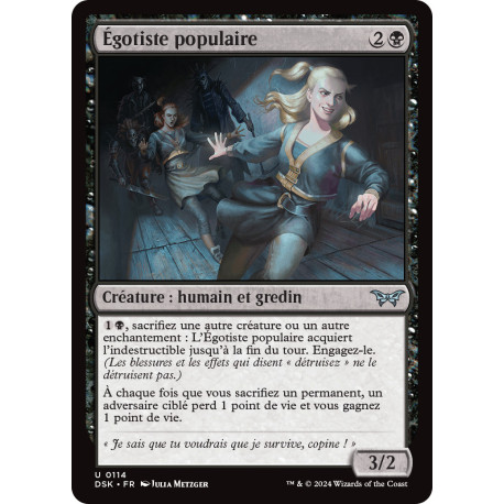 (Foil) Noire - Égotiste populaire (U) [DSK]