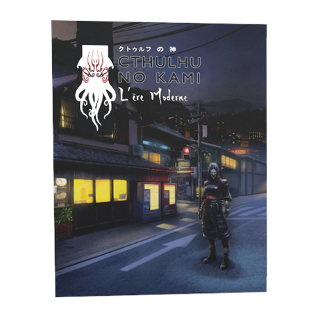 L'ère Moderne - Cthulhu No Kami