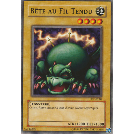 Bête au fil tendu (C)