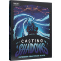 Casting Shadows : Tempête de Glace (extension)