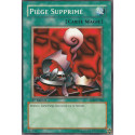 Piège Supprimé (C) [LDD]