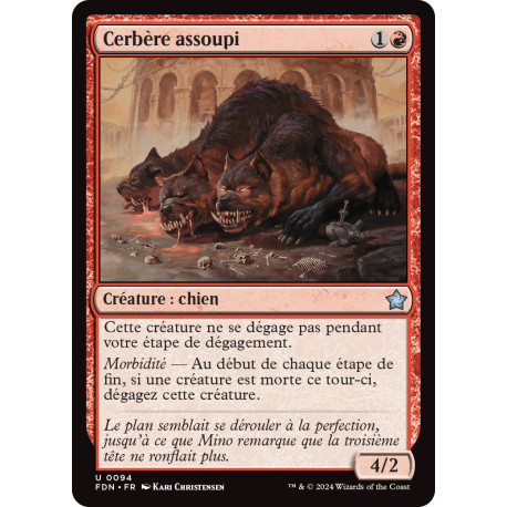 (Foil) Rouge - Cerbère assoupi (U) [FDN]