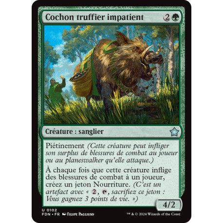 (Foil) Verte - Cochon truffier impatient (U) [FDN]