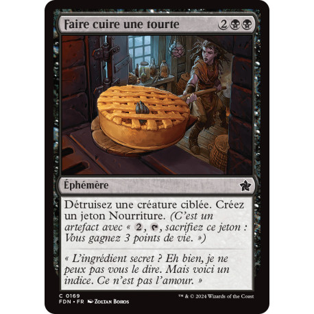 (Foil) Noire - Faire cuire une tourte (C) [FDN]