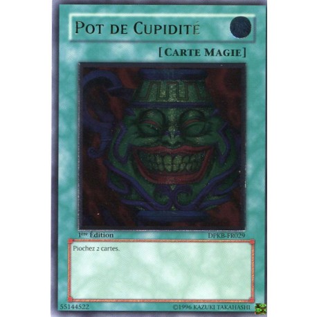 Pot de Cupidité (ULT) [DPKB]