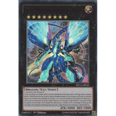 Numéro 62 : Dragon Photon Primordial aux Yeux Galactiques (UR) [MP15]