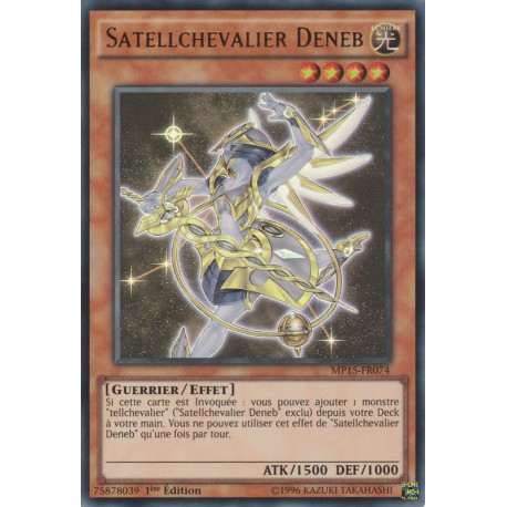 Satellchevalier Deneb (UR) [MP15]