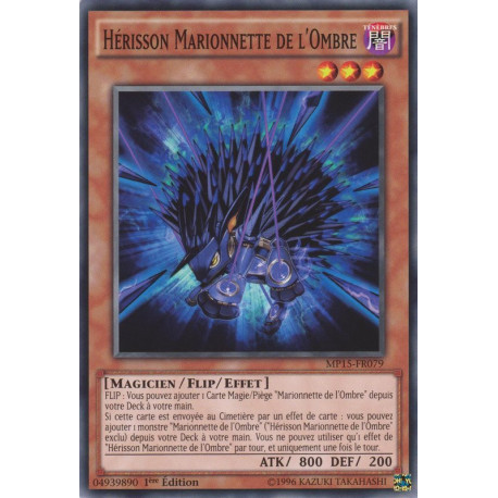 Hérisson Marionnette de l'Ombre (C) [MP15]