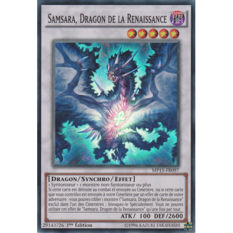 Samsara, Dragon de la Renaissance (SR) [MP15]