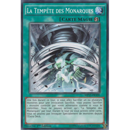 La Tempête des Monarques (C) [MP15]